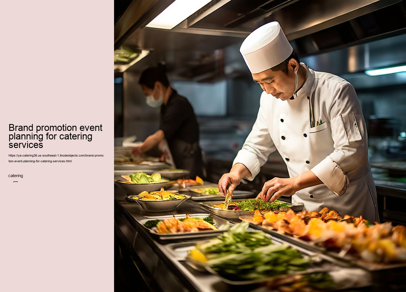 Brand promotion event planning for catering services